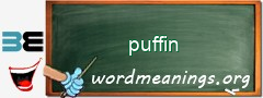 WordMeaning blackboard for puffin